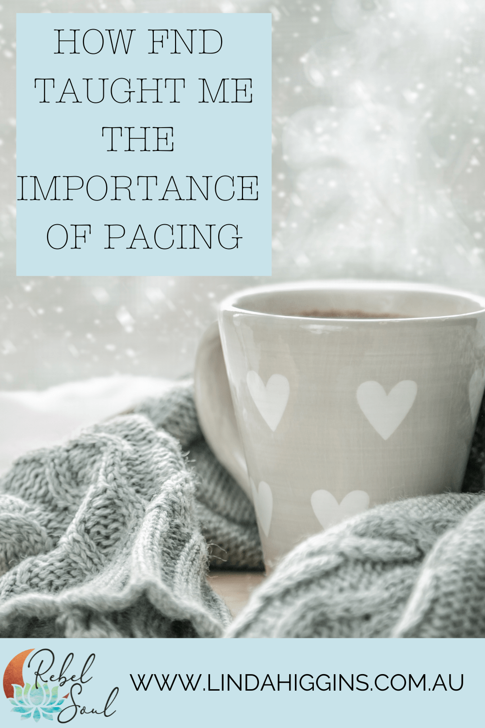 How FND taught me the Importance of Pacing