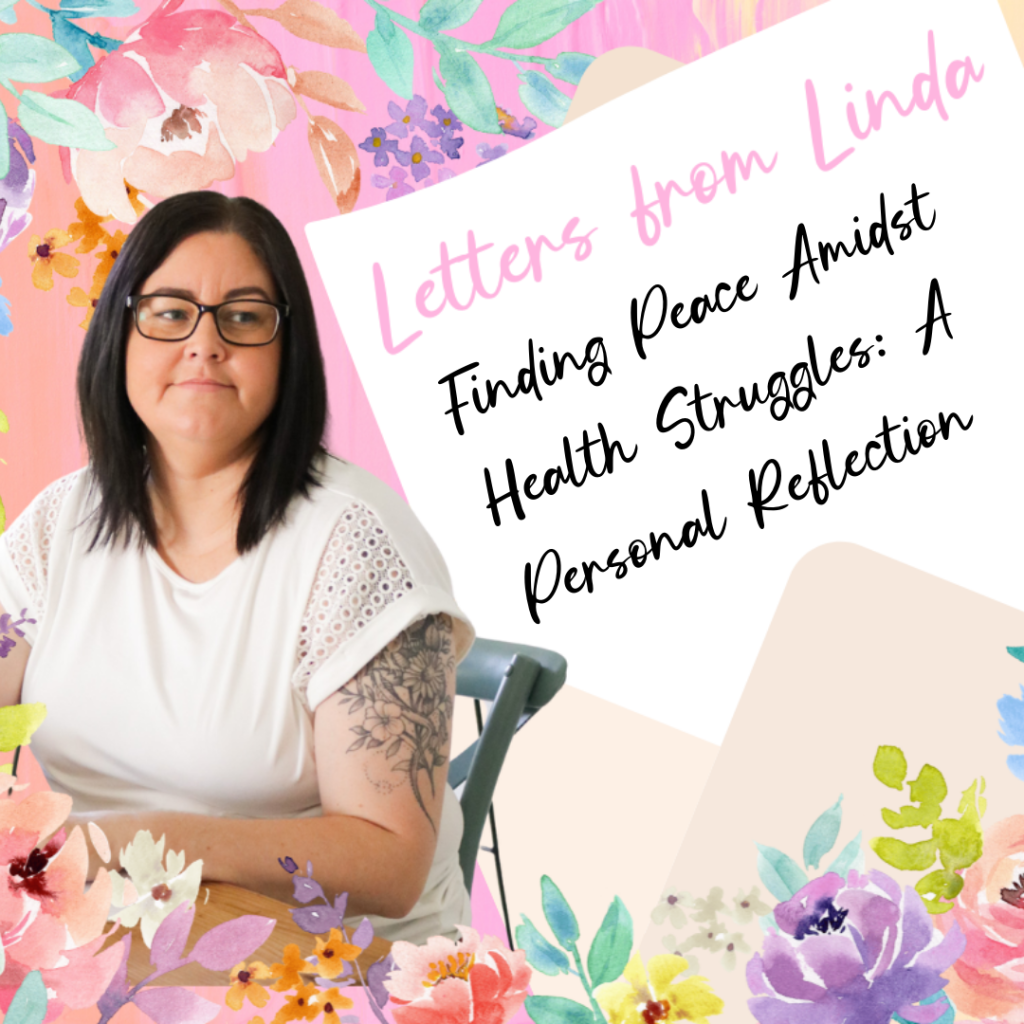 Finding Peace Amidst Health Struggles: A Personal&nbsp;Reflection